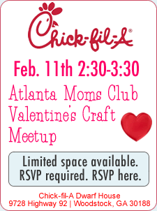 Atlanta Moms Club - Chicf-fil-A Valentine's Day Craft Meetup
